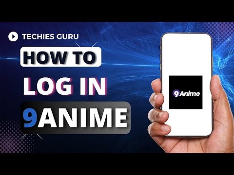 How To Sign In 9Anime Account | Log in 9Anime