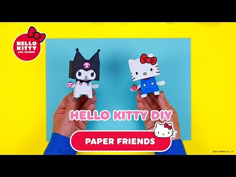 Paper friends | Hello Kitty DIY