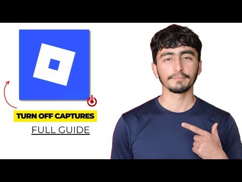 How to Turn Off Captures on Roblox 2026