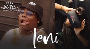 Teni is the Entertainer on this Episode of Izzy Odigie’s “Izzy Dance Tutorials”