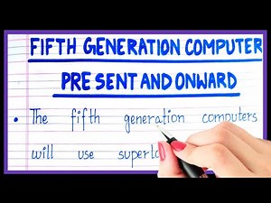 5th generation of computer | Definition of fifth generation of computer | Computer generation