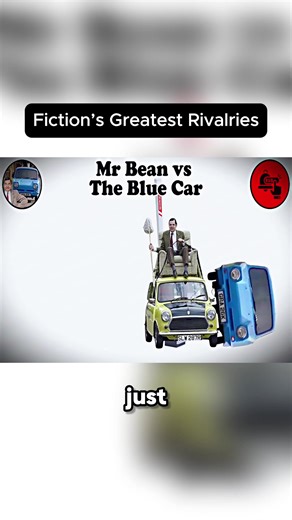 Fiction’s Greatest Rivalries: Part8, Mr. Bean vs The Blue Reliant Regal (Mr. Bean Series) #explain #trending #rivalries #fiction #greatest