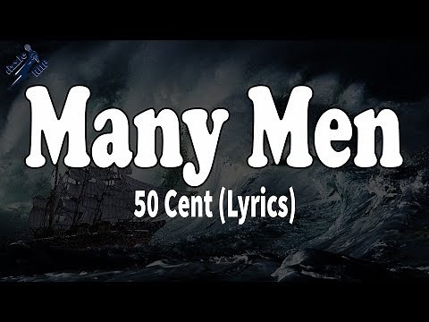 Many Men - 50 Cent (Lyrics)