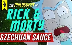 【Wisecrack】美剧“瑞克和莫蒂”中四川辣酱的哲学 Rick & Morty The Philosophy Of Szechuan Sauce