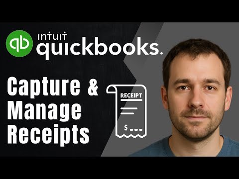QuickBooks Online: How to Capture & Manage Receipts (2025 Expenses & Bookkeeping Tutorial)