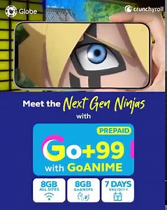 112 reactions · 80 comments | Loved Naruto? Well you’ll love watching Boruto: The Next Generation on Crunchyroll with Go+99 with GoANIME.  Head to your GlobeOne app to register and enjoy streaming today. For more updates on all things anime, join Sugoi Society on Facebook. | Globe Telecom | Facebook