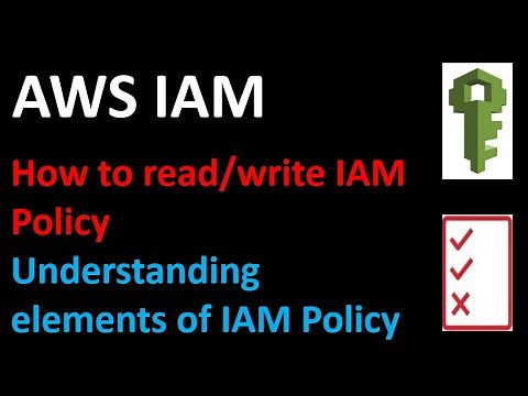 AWS | Understanding IAM policy JSON elements | How to read/write IAM policy document | Explained