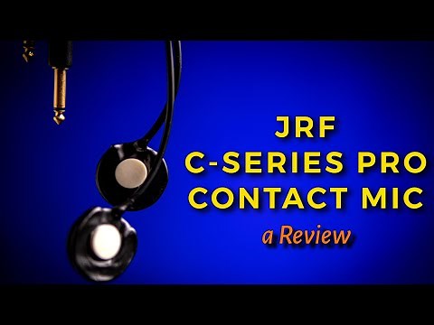 JRF C-Series Pro Contact Microphone Review