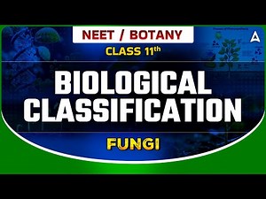 BIOLOGICAL CLASSIFICATION-04 | KINGDOM FUNGI CLASS 11 | NEET SANJEEVANI BATCH | BOTANY BY SANKALP