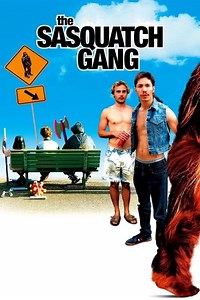 Stream The Sasquatch Gang (2006): Find it on Netflix, Prime Video, Hulu & more