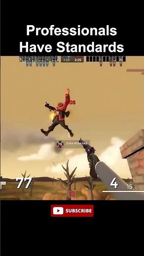 TF2 Professionals Have Standards