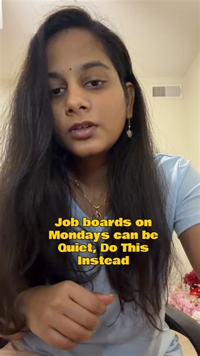 Ujjvala on Instagram: "Read Caption: Sure, there are postings but some can be automated job postings set to be released for Monday, but yes, comparatively less. Use for • Update or tailor your resume • Prep answers for common interviews • Improve one job-relevant skill • Build or refine your portfolio • Organize your job-search system [ monday job board, jobs, usa, masters, advice, suggestion]"