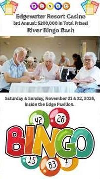 💵🎱 Win Your Share of $200,000! Edgewater River Bingo Bash Returns! 🎉