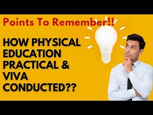 Class 12th How Physical Education Practical & Viva Conducted?