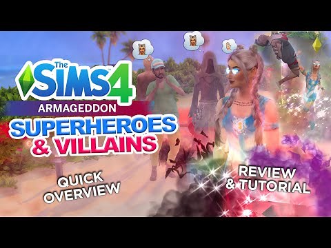 Must Have: SUPERHEROES & Villains | Review & How To | Sims 4 | Sacrificial Mods | Armageddon