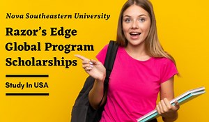 Nova Southeastern University Razor’s Edge Global Program Scholarships in USA