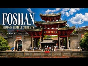 Discovering Foshan's Temple Quarter - China's Best-Kept Historic Secret