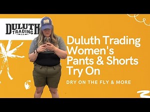 Duluth Trading Women's Pants & Shorts Try On & Mini Review