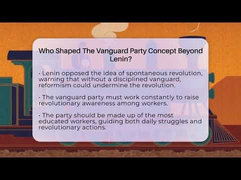 Who Shaped The Vanguard Party Concept Beyond Lenin? - History of Communism