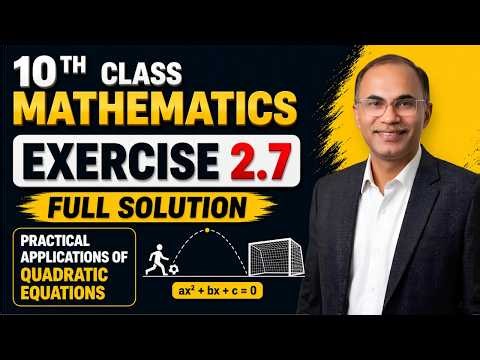 Class 10 Math Exercise 2.7 Complete Solution | New Book 2026