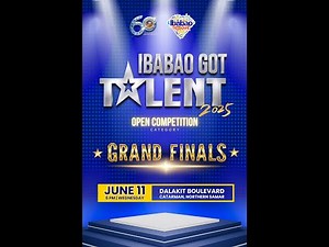 IBABAO GOT TALENT 2025 - OPEN COMPETITION CATEGORY