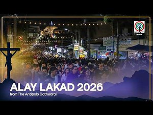 LIVE: Alay Lakad 2026 from The Antipolo Cathedral | April 2, 2026