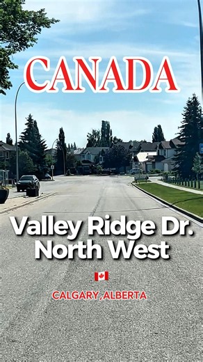 Valley Ridge Drive | North West | Calgary | Alberta | Canada 🇨🇦