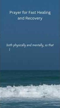 Prayer for Fast Healing and Recovery #HealingPrayer #FastHealing #PrayerForHealing