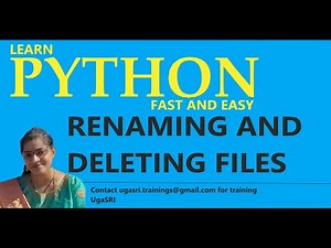 PYTHON - RENAMING AND DELETING FILES (PART 59)