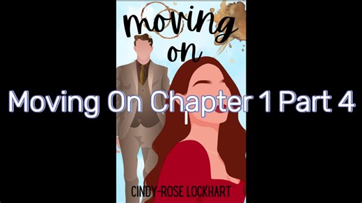 Chapter 1 Part 4 Audiobook recording of Book Moving On by Cindy-Rose Lockhart Recorded by the author, Cindy-Rose Lockhart...in her roommate's closet Ebook Available on Amazon now! https://a.co/d/hZzIfS2 #Booktok #indieauthor #Romance #Romcom #LoveTriangle #Audiobook #Books #Freeaudiobook #Booksandcoffee #romanticcomedy #comedy #Lovestory #cleanromance #viralbooks #book #booktoker #bookworm #bookrecommendations #bookrecs #bookrecs📚 #bookrecsromance #romcomdrama