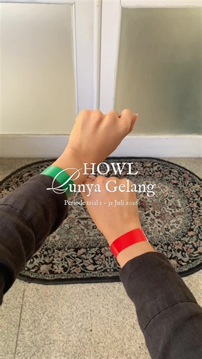 Gelang Pengunjung HOWL: Pilih Merah atau Hijau, Nyaman Saat Berkunjung