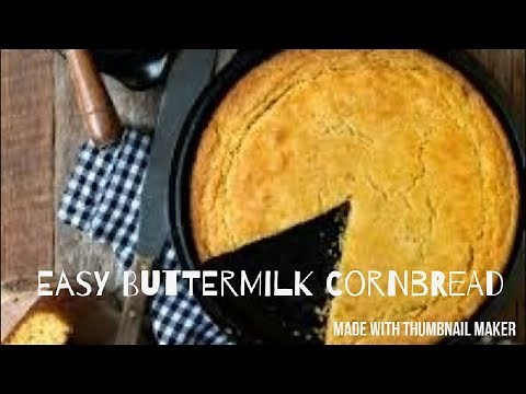 EASY BUTTERMILK JIFFY CORNBREAD