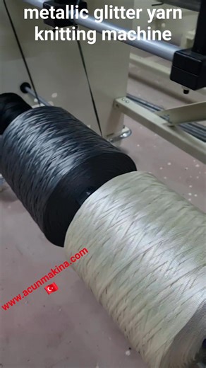 metallic glitter yarn knitting machine. Fancy yarn machine. Rope machine. www.acunmakina.com. World-class fancy yarn production. Designed with ACUN MAKİNA quality, the fancy yarn knitting machine increases your competitiveness in international markets. | Acun Makina