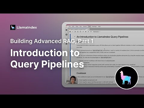 Introduction to Query Pipelines (Building Advanced RAG, Part 1)