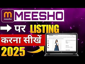 How to List Products on Meesho? Step-by-Step Guide for | Meesho listing process 2025