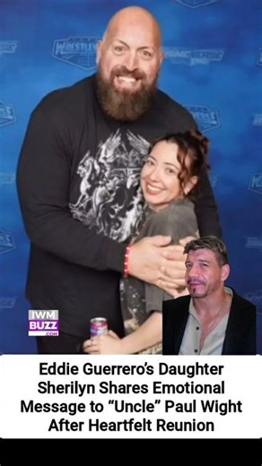 Sherilyn Guerrero, daughter of the late WWE legend Eddie Guerrero, shared a touching message to “Uncle” Paul Wight after reuniting with him. In an emotional post, she reflected on childhood memories at wrestling arenas, her father’s deep admiration for Wight, and how seeing him again made her feel Eddie’s presence. ❤️ A beautiful reminder that wrestling is more than business — it’s family. #eddieguerrero #bigshow #wwf | IWMBuzz