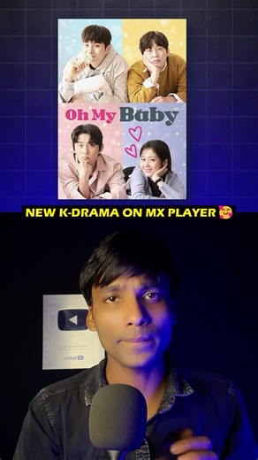 New K-drama on MX Player in Hindi 🥰 Oh My Baby #shorts