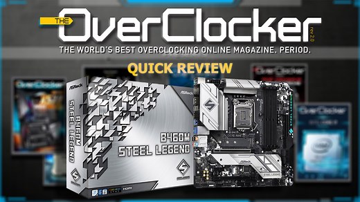 ASRock B460M Steel Legend - Quick Review -
