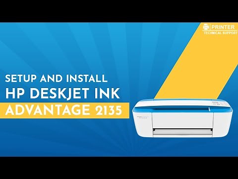 How to Setup HP DESKJET INK ADVANTAGE 2135 printer | Printer Technical Support