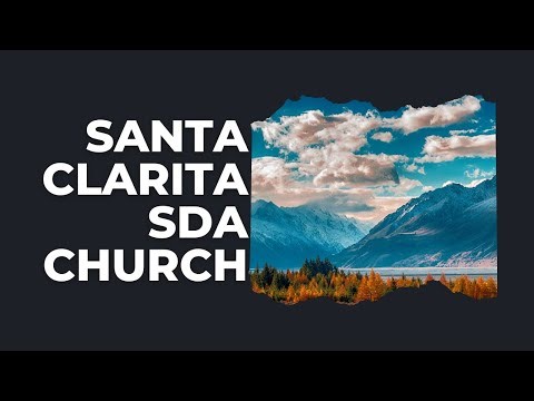 11/29/25 Santa Clarita SDA Live Stream