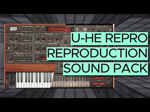U-He RePro 1 and RePro 5 Presets for Techno, Ambient and Electronica "ReProduction" Sound Pack