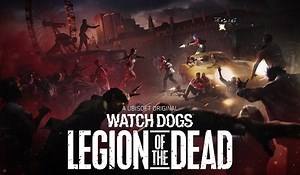 Watch Dogs: Legion Now Has Legion of the Dead on Consoles