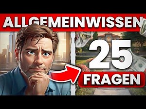 25 Fragen zum Testen deines Allgemeinwissens! 🧠