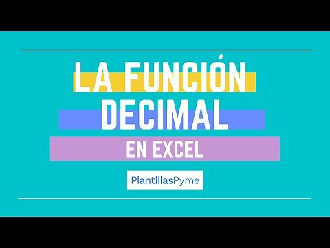 Función DECIMAL de Excel: Para qué sirve