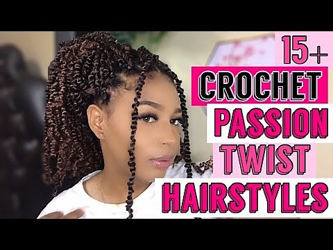 HOW TO: 17 WAYS TO STYLE YOUR CROCHET PASSION TWIST | EASY PASSION TWIST HAIRSTYLES