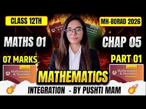 Integration IMP Questions 💯 | Class 12 Maths Chapter 5 Part-01 | HSC Board 2026