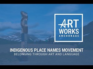 Indigenous Place Names Movement - Belonging Through Art and Language