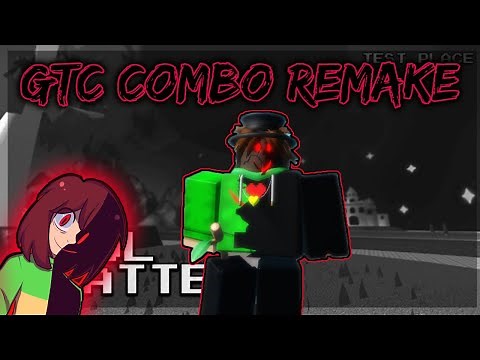 GTC/GT!Chara COMBO REMAKE || SoulShatters ( Roblox )