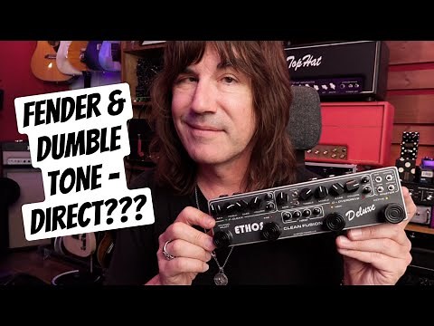 FENDER AND DUMBLE TONES - ETHOS CLEAN FUSION DELUXE PREAMP