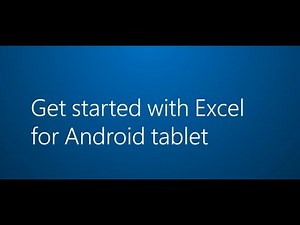 Excel for Android tablet | excel app for android phone